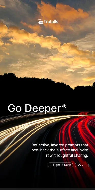 Go Deeper screen of the TruTalk web app